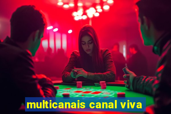 multicanais canal viva